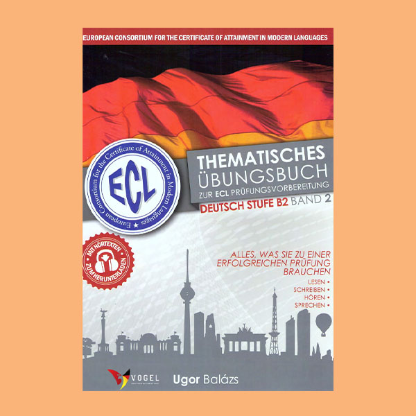 دانلود کتاب Thematisches Übungsbuch zur ECL Prüfungsvorbereitung - Deutsch stufe B2